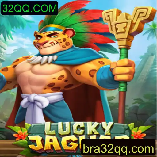 Uma Aventura Incrível em LuckyJaguar: Descubra o Mundo de 32QQ.COM