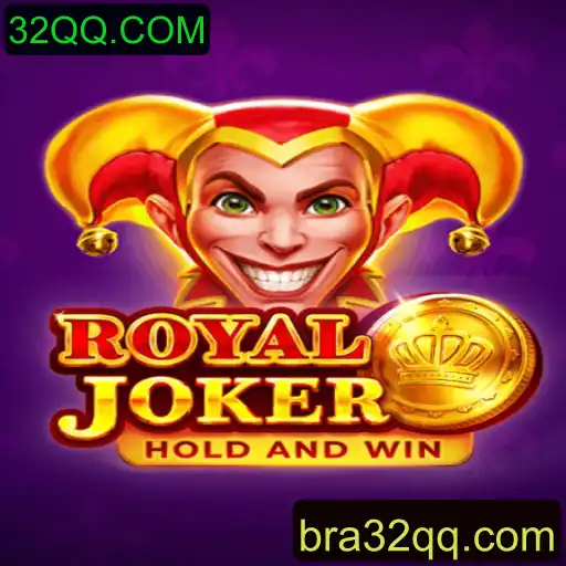 Explorando o Fascinante Mundo do Jogo RoyalJoker e 32QQ.COM